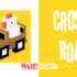 Crossy Road Mod [v2.4.4]