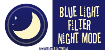 Blue Light Filter – Night Mode [v1.3.8]