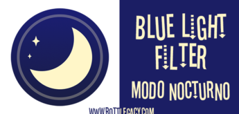 Blue Light Filter – Modo Nocturno [v1.3.8]